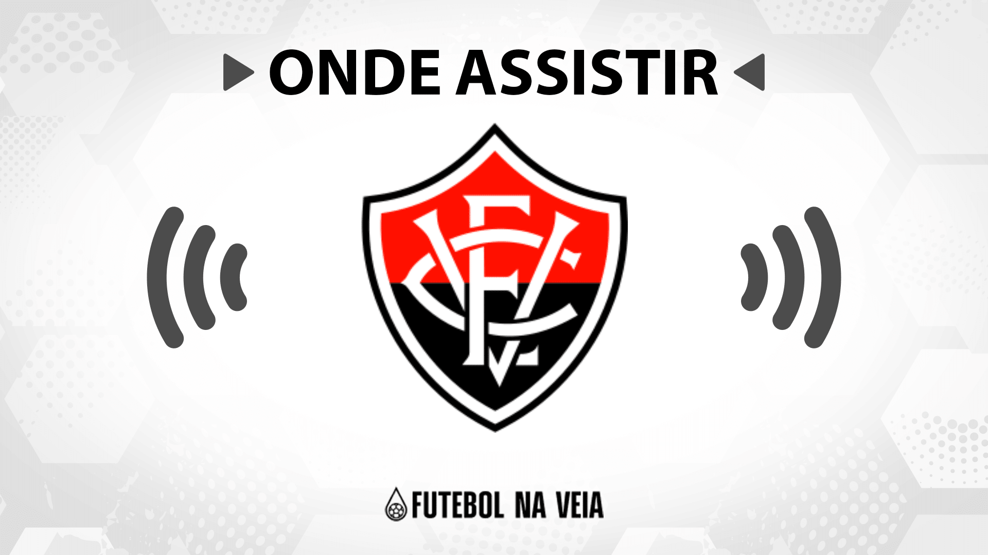 Qual é o próximo jogo do Vitória?Confira a data, horário e local!