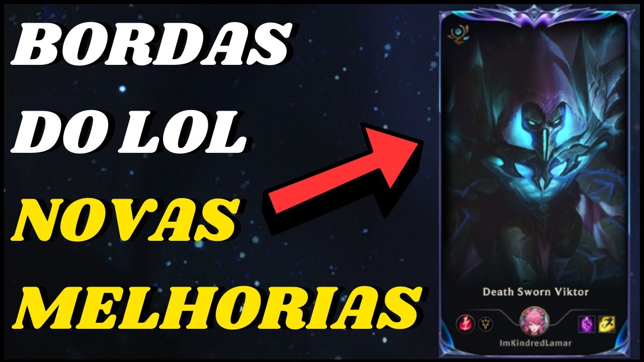 Como fazer moldura LOL? Tutorial simples e rápido para iniciantes.