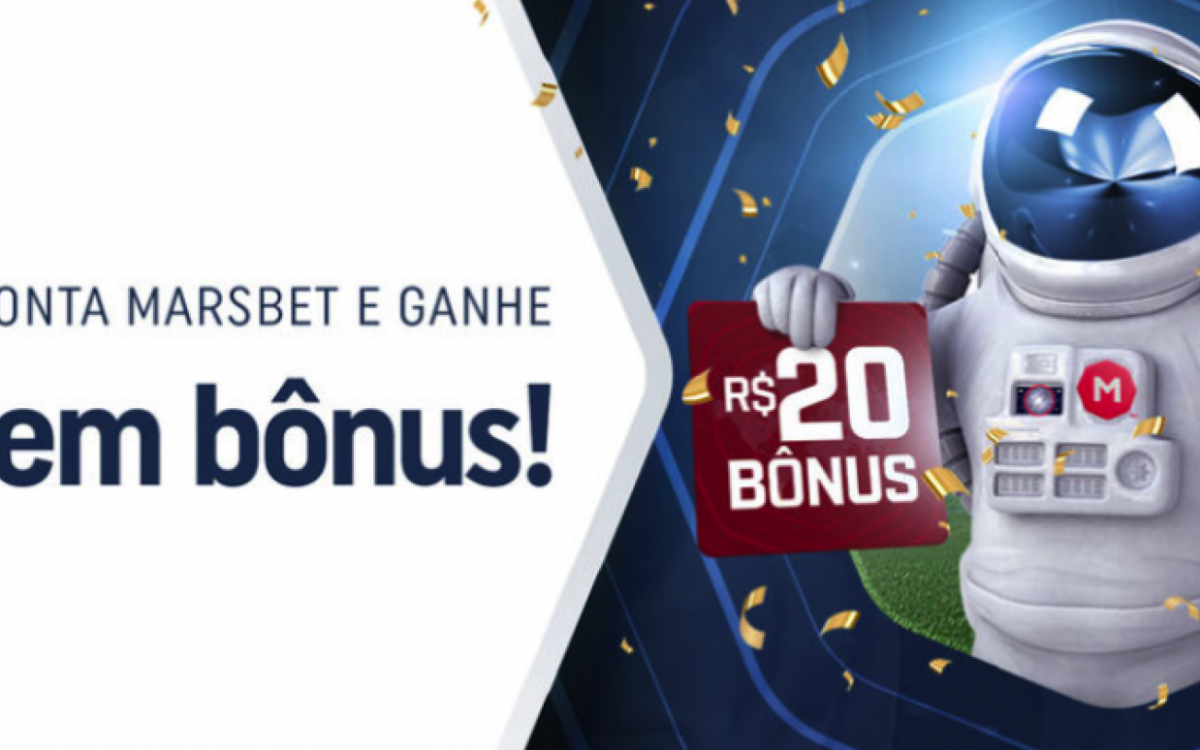 Marsbet: 20 reais grátis para novos usuários.