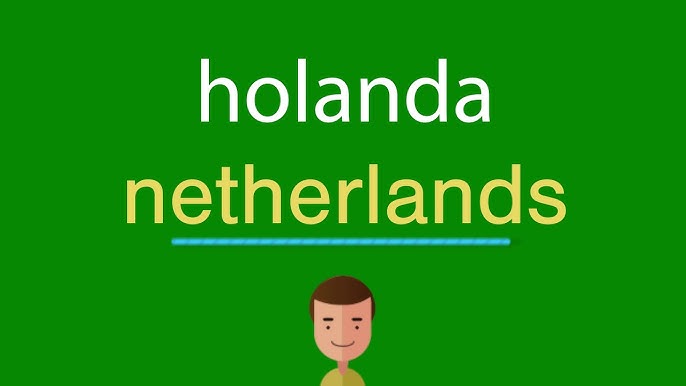 Como se fala Holanda em inglês corretamente? Aprenda já a diferença e use The Netherlands sem passar vergonha nunca mais na conversa.