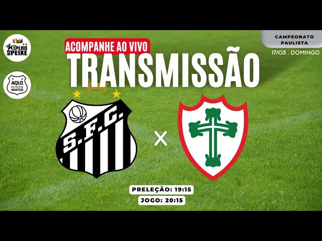 Santos Futebol Clube x Portuguesa de Desportos minuto a minuto: Fique por dentro de tudo que acontece no jogo!