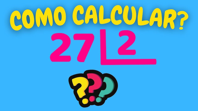 27 x 2 quanto é? Aprenda a calcular fácil e rápido!