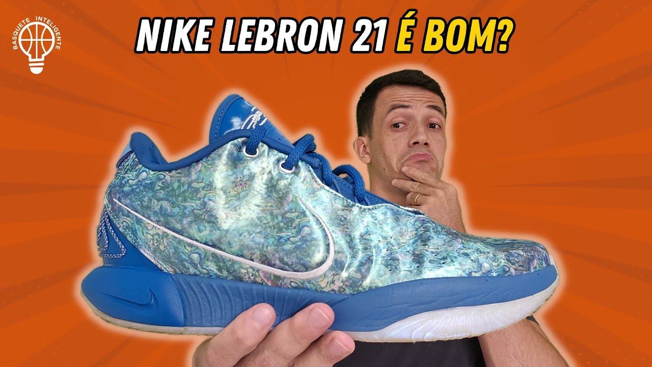 Lebron 21 é confortável? Saiba se vale o investimento!